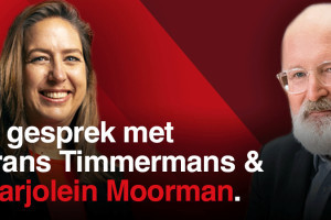 Ga in gesprek met Marjolein Moorman en Frans Timmermans