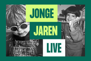 Jonge Jaren Live met Ron Blaauw, Marjolein Moorman en Daria Bukvic